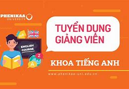 Tuyển Dụng Giảng Viên Đại Học Tiếng Anh